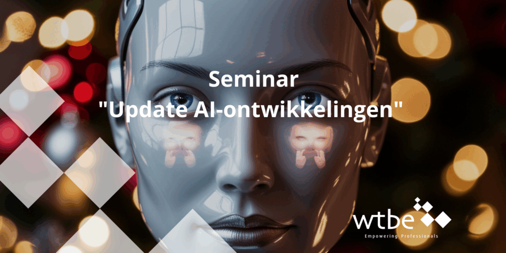 Seminar Update AI Ontwikkelingen
